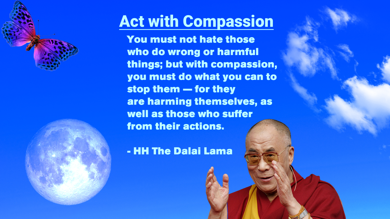 Act with compassion